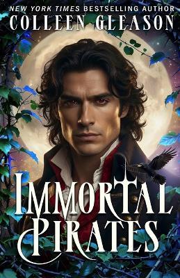 Immortal Pirates - Colleen Gleason - cover