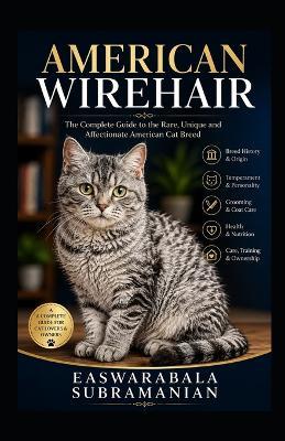 American Wirehair - Easwarabala Subramanian - cover