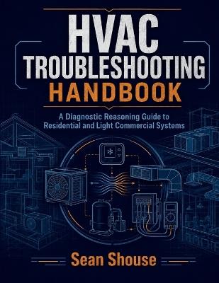HVAC Troubleshooting Handbook - Sean Shouse - cover