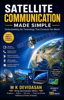 Satellite Communication Made Simple - M K Devidasan - cover