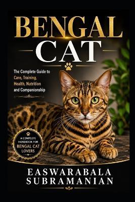 Bengal Cat - Easwarabala Subramanian - cover