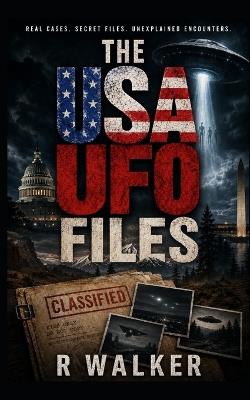 The USA UFO Files - Walker - cover