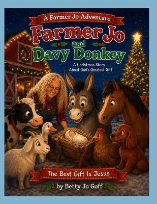 Farmer Jo and Davy Donkey - Betty Jo Goff - cover