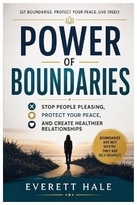 The Power of Boundaries - Everett Hale - cover