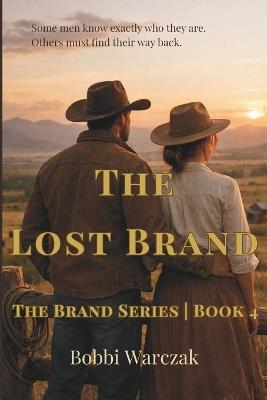 The Lost Brand - Bobbi Warczak - cover