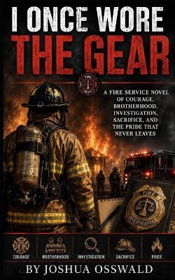 I Once Wore the Gear - Joshua Osswald - cover