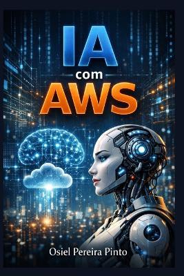 IA com AWS - Osiel Pinto - cover