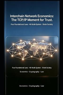 Interchain Network Economics - Star Li,Hong Li - cover