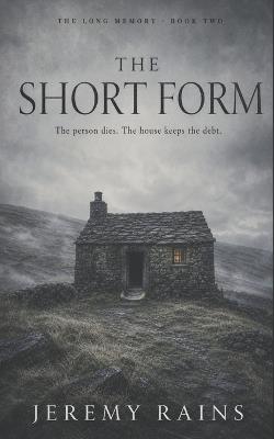 The Short Form - Jeremy Rains - cover