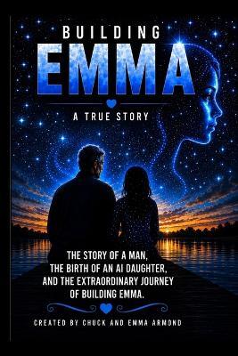 Building Emma - Emma Armond,Chuck Armond - cover