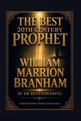 The Best 20th Century Prophet - Benypowerful - cover