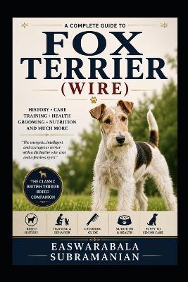 Fox Terrier (Wire) - Easwarabala Subramanian - cover