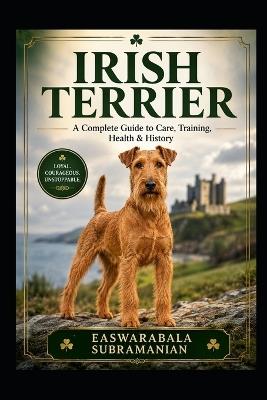 Irish Terrier - Easwarabala Subramanian - cover