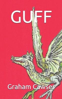 Guff - Graham Cawser - cover