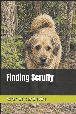 Finding Scruffy - Karen Barber Blevins - cover