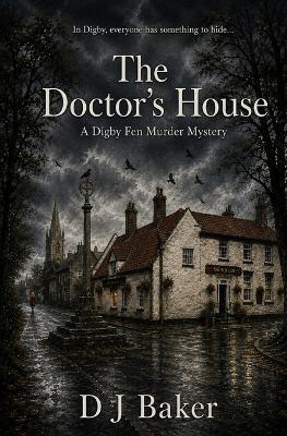 The Doctor's House - D J Baker - cover
