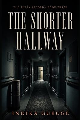 The Shorter Hallway - Indika Guruge - cover