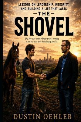 The Shovel - Dustin L Oehler - cover