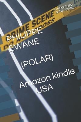 Un Meurtrier Sans Visage - Philippe Ewane - cover