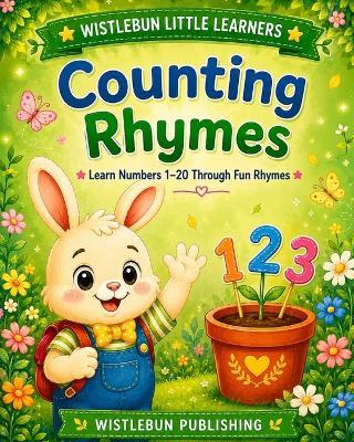 Counting Rhymes: Learn Numbers 1-20 Through Fun Rhymes - Sylvester J - cover