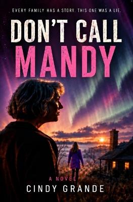 Don't Call Mandy - Cindy Grande - cover