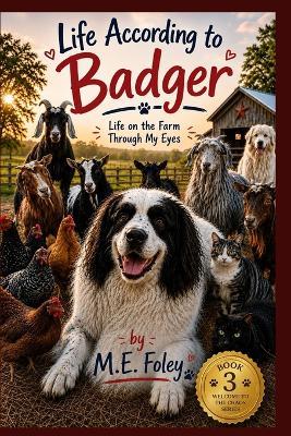 Badger: Everybody Is My Friend - M E Foley - cover
