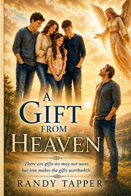 A Gift from Heaven - Randy Tapper - cover