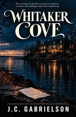 Whitaker Cove - J C Gabrielson - cover