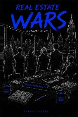Real Estate Wars - Steve Yasses - cover