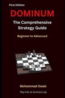 Dominum: The Comprehensive Strategy Guide - Mohammad Owais - cover