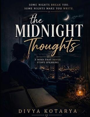 The midnight thoughts - Divya Kotarya - cover
