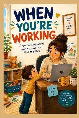 When You're Working - Kathryn Hellmann - cover