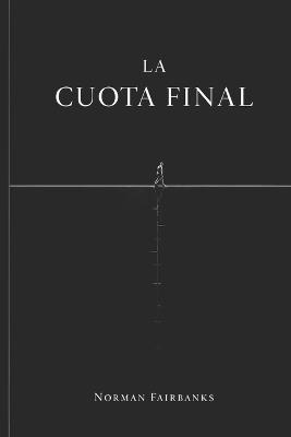 La Cuota Final - Norman Fairbanks - cover