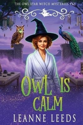 Owl is Calm - Leanne Leeds - cover