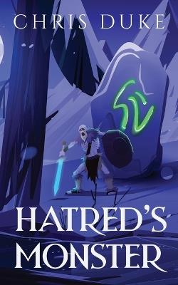 Hatred's Monster - cover
