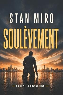 Soulèvement - Stan Miro - cover