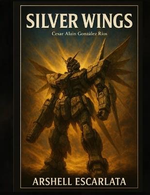 Silver Wings - Cesar Alain González Rios - cover