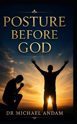 Posture Before God - Michael Andam - cover