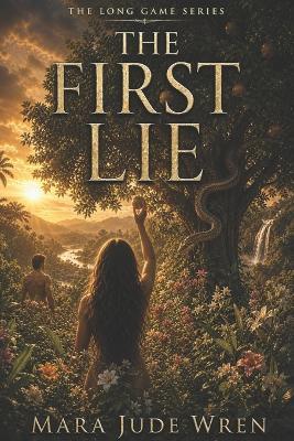 The First Lie - Mara Jude Wren - cover