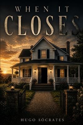 When It Closes - Hugo Sócrates - cover