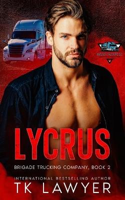 Lycrus: Book Two - Tk Lawyer - cover
