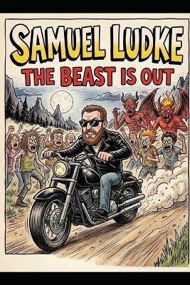 The Beast Is Out - Samuel Ludke - cover
