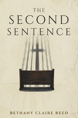The Second Sentence - Bethany Claire Reed - cover
