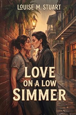 Love on a Low Simmer - Louise M Stuart - cover