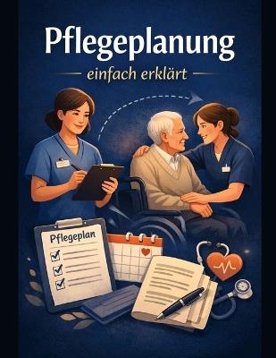 Pflegeplanung: einfach erklärt - Isabell Kreymann - cover