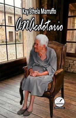 ANAcdotario - Kay S Marruffo - cover