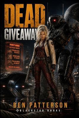 Dead Giveaway: Large Print Edition - Ben Patterson - cover