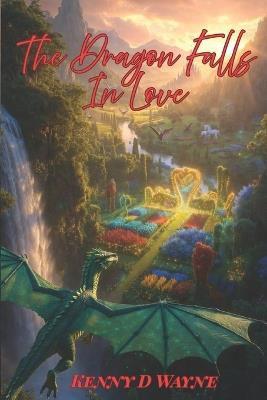 The Dragon Falls In Love - Kenny D Wayne - cover