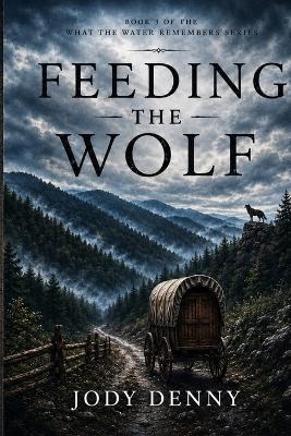 Feeding the Wolf - Jody Denny - cover