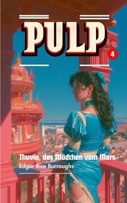 Thuvia, das Mädchen vom Mars - Edgar Rice Burroughs - cover